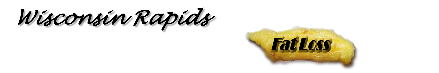 wisconsin rapids fat loss